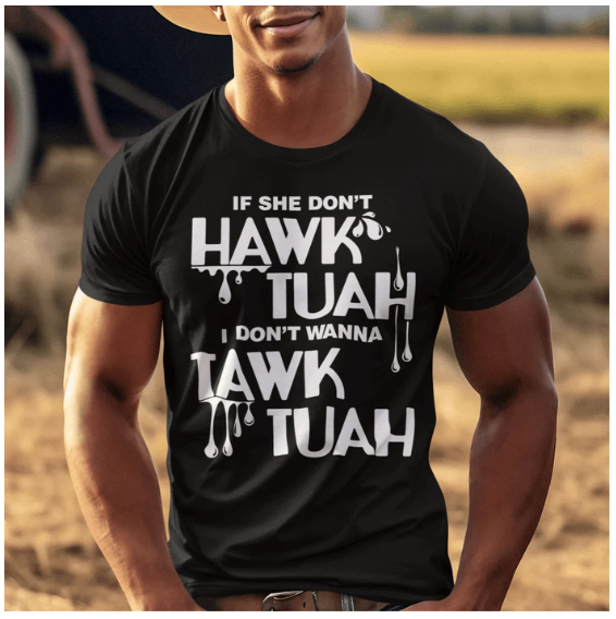 hawk tuah merch